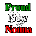 Proud New Nonna.. I this section you will find many quality items to show off this Italian grandmother.