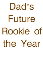 This Dad's Future Rookie of the Year t-shirt is a great thing for any father to buy their future Rookie of the Year.