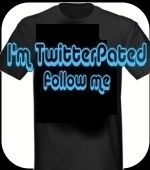 If you're on Twitter, this is the shirt for you. TwitterPated.Are you a Leader or a follower? Just Twitter you twit.