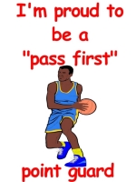 If you are a pass first point guard then this design on a t-shirt or sweatshirt lets everybody know you are proud to be a rare commodity in todays game.