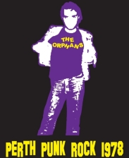 The Orphans debut in 1978 was audacious, blowing the headline act, the now legendary Victims, off the stage. For the full story of The Orphans' brief history, see www.perthpunk.com