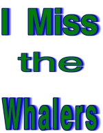 If you are a fan of the dearly departed Whalers this design is for you on a t-shirt or sweatshirt.