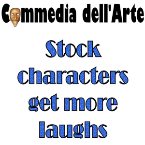Commedia dell'Arte is a uniquely Italian improvisational theatrical form known throughout Europe since the 1500s as Commedia Italiana, famous for stock characters and slapstick comedy.