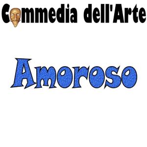 The Amoroso, or Innamorato, is the Leading Man of the Commedia dell'Arte theatrical troupe, whose character is often called Leandro.