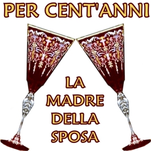 Two Venitian Murano glasses click cin-cin under the traditional Italian wedding "brindisi" (toast) "Per cent'anni" (For 100 years) of happiness together for the couple. La madre della sposa means Mother of the Bride.