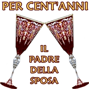 Two Venitian Murano glasses click cin-cin under the traditional Italian wedding "brindisi" (toast) "Per cent'anni" (For 100 years) of happiness together for the couple. Il padre della sposa means Father of the Bride.