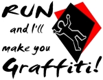 Run and I'll make you graffiti, funny police t-shirts. Sarcastic and funny police sayings and quotes on t-shirts, sweat shirts and more.