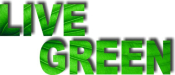 The words LIVE GREEN in bright leaf green with a shadow for a 3D look.