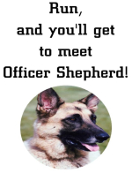 Funny K9 cop shirts, funny police phrases and sayings on t-shirts, German Shepherd shirts, K9 officer shirts, funny K9 cop shirts.
