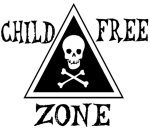 Enjoy your commute in peace and quiet, eat your meal undisturbed, and shop without rug rats throwing themselves at you. If they get too close just point to your shirt with a skull and crossbones and the words "Child-Free Zone."