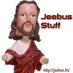 Jeebus brand items to enrich your Lifestyle Choiceâ„¢