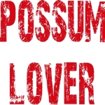 Possum Lover in blue bold distressed grunge lettering. For people who love the awesome possum!