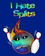 This nutty flaming bowling ball shirt design shows a flaming bowling ball blasting through the pins with determination. The pupils of the eyes are themselves bowling pins. The caption says: "I Hate Splits!"
