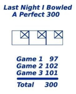 This funny perfect score bowling t-shirt design shows how anyone can get a perfect 300 bowling score. Just add up the scores of three games to get a perfect 300.