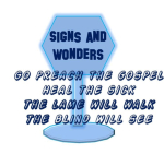 Signs and Wonders. In the last days, we will witness an enormous amount of signs, wonders and miracles. The Bible says that God "will show wonders in the sky above, and signs on the earth beneath.