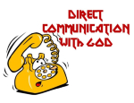 Direct Communication with God. God longs to hear from us. He desires to hear even the most mundane things from us. So no matter what you are going through, talk to God. He is always there for you.