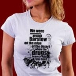 We were somewhere around Barstow, on the edge of the desert when the drugs began to take hold! What a terrific Hunter Thompson T-shirt design! It's absolutely what Hunter Thompson fans look for, tribute, artful design and a strong maniacal appeal!