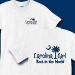 Blue Carolina Girl Best in the World T-Shirts and Apparel. This deluxe version has the Carolina Girl Best in the World design printed in the pocket area of the front and a large design on the back.