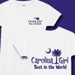 Purple Carolina Girl Best in the World T-Shirts and Apparel. This deluxe version has the Carolina Girl Best in the World design printed in the pocket area of the front and a large design on the back.