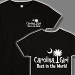 White Carolina Girl Best in the World T-Shirts and Apparel. This deluxe version has the Carolina Girl Best in the World design printed in the pocket area of the front and a large design on the back.