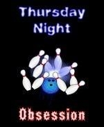 This cartoon bowling shirt design is for the Thursday night league bowler. It shows a fast moving bowling ball hitting the strike zone, with the caption: "Thursday Night Obsession."