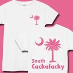 Pink South Cackalacky Palmetto Moon t-shirts, apparel and gifts feature the South Carolina palmetto moon logo in pink on the back and a smaller, matching palmetto moon on the front.