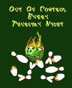 This funny bowling shirt design for the Thursday night league bowler shows a sinister flaming bowling ball sitting among scattered and broken bowling pins. The caption says: "Out Of Control Every Thursday Night."