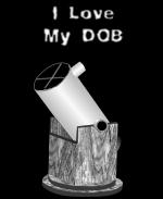 For the Dobsonian telescope lover, here's an awesome astronomer shirt and mug design that shows a regal DOB image, with the caption: "I Love My DOB."