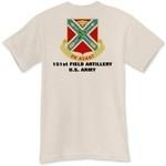 151st Field Artillery Regiment, MLRS: Organic and Traditional T-Shirts and Long Sleeve T-Shirts. Our production process EMBEDS images INTO the item material - NO SCREEN PRINTING! This prevents image fading and cracking over a long period of time.