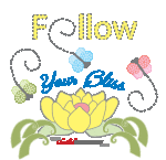 This design celebrates and reminds you and others every day to Follow Your Bliss. Whatever it is that you are passionate about, do that.