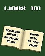 This funny computer geek shirt and mug design gives sound Linux 101 advice. It shows a Linux 101 book that says: "Download, Install, Configure, Enjoy. Thumb Nose At Non-Users."