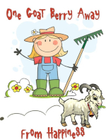 Funny Goat Gifts for the true goat lover who goes out to clean the goat berries religiously and wonders.. when will I be dine.. then the goats walks by.. unloading more berries,, you are going to always be One goat berry away from happiness