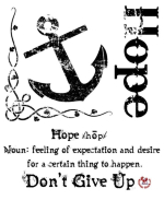 Hope - Don't Give Up<P>
Click on image for Color and size selection.<P>
Price may change with color and size choice.