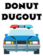 The police cruiser renamed. It's now the Donut Dugout. Law enforcement officers spend most of their day in their squad car, so it's the perfect place for the police officer to eat his donuts.