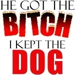Sometimes the men just can't deal with the fact that we ladies love our dogs more than we love them (at least that's how they see it). So let HIM hit the road with his new woman and you can keep your faithful canine pal til death do you part.
