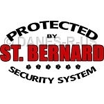 Let people know on your walks or just around town not to MESS with YOU 'cause you're "protected" by a St. Bernard Security System.