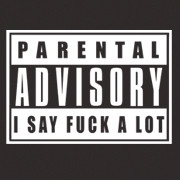 <span id="wow">Parental Advisory, I say Fuck a lot.</span> Parents, you've been warned. Fuck, fuck, fuckidy fuck fuck. Smurf.