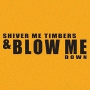 <span id="wow">Shiver me timbers and blow me down</span> There's only two things to do with Pirate timber, shiver it or blow it down! So lassie, get over here and start blowing this pirate.