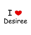 i love desiree