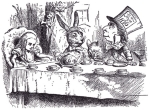 From Alice in Wonderland, written by Lewis Carroll and illustrated by Sir John Tenniel.