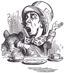 From Alice in Wonderland, written by Lewis Carroll and illustrated by Sir John Tenniel.