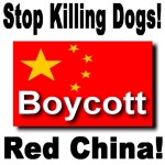 Please buy these gifts and apparel and help stop the killing of millions of dogs in Red China. These make great fund raisers for animal rescue groups and organizations. Buy in bulk and resell for 2-3 times with a donation to support your group or organiz