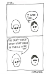 "I love you."
"You don't even know what kind of porn I like yet."