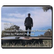 This Time by Billy Kay Music Video Photo Mousepad